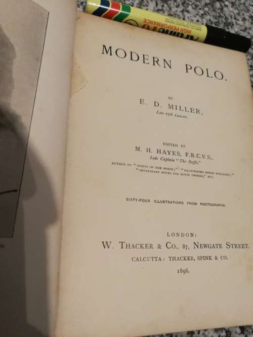 MODERN POLO  by E D MILLER  edited by M H Hayes 1896 ( horses horse riding )