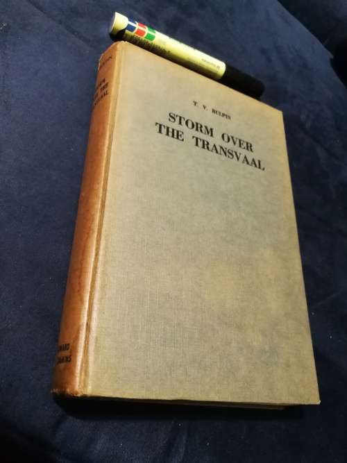 T V BULPIN STORM OVER THE TRANSVAAL First Edition 1955