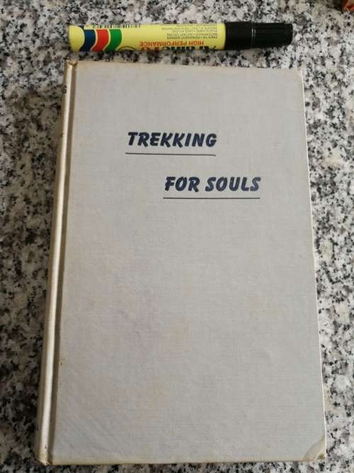 TREKKING FOR SOULS Rev. J E BRADY  (  Missionary work  around 1852 Oblate Fathers )