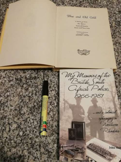2 Books BRITISH SOUTH AFRICA POLICE  1966-1981  plus BLUE AND OLD GOLD BSAP