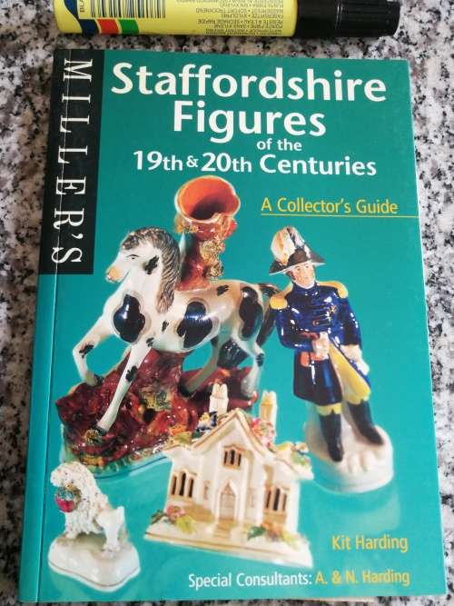 MILLER`S STAFFORDSHIRE FIGURES 0F THE 19th and 20th CENTURIES A COLLECTORS GUIDE  ( Pottery  )