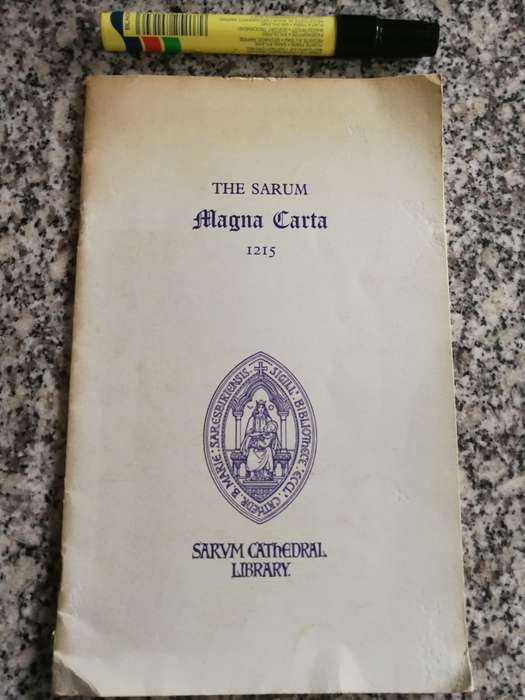 THE SARUM MAGNA CARTA  1215 A History of the Document and a Guide to its translation ELSIE SMITH