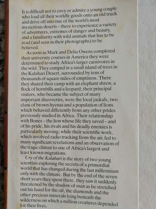 CRY OF THE KALAHARI MARK and DELIA OWENS ( wildlife  conservation in the desert environment )