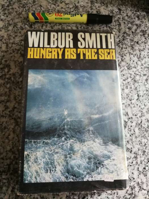 WILBUR SMITH HUNGRY AS THE SEA HEINEMAN 1978 Reprint  Edition