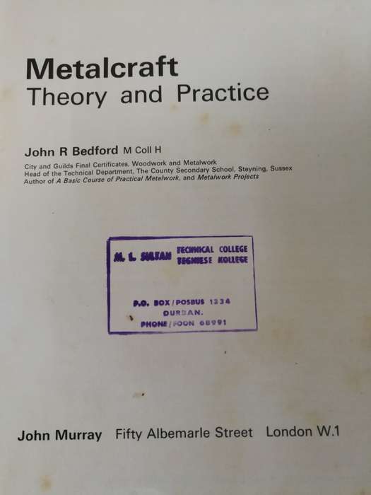 METALCRAFT THEORY & PRACTICE JOHN R BEDFORD 1967 textbook metalwork