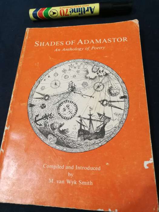 SHADES OF ADAMASTOR AN ANTHOLOGY OF POETRY AFRICA & THE PORTUGUESE CONNECTION M van WYK SMITH