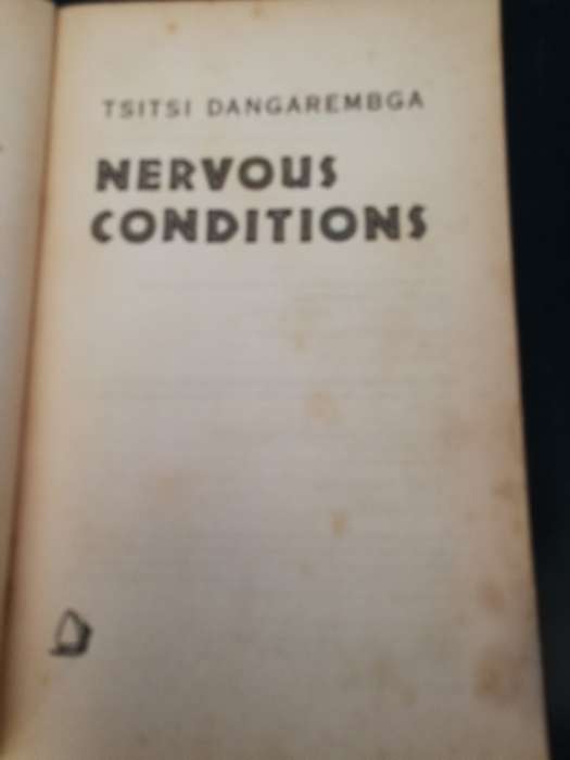 NERVOUS CONDITIONS TSITSI DANGAREMBGA ( please see the discription )
