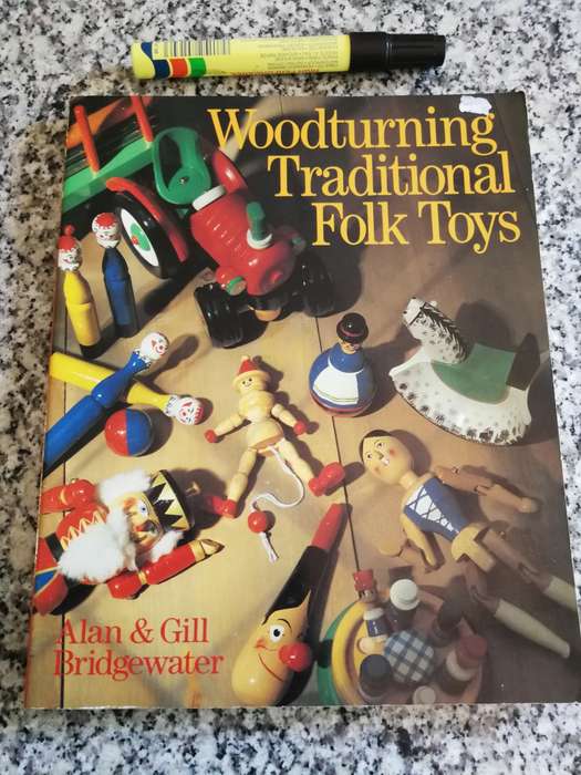 WOODTURNING TRADITIONAL FOLK TOYS ALAN & GILL BRIDGEWATER (  wood wooden lathe  Woodworking )