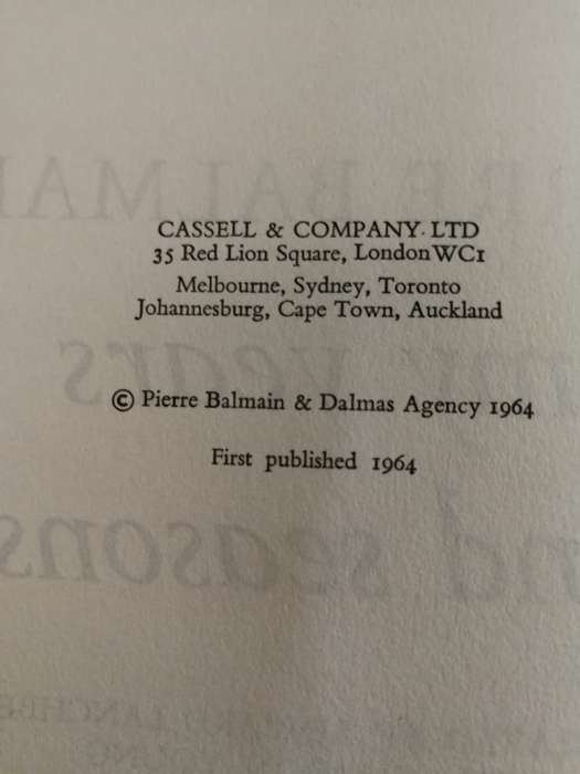 PIERRE BALMAN My Years and Seasons Translated by Edward Lanchbery with GORDON YOUNG First Pub. 1964
