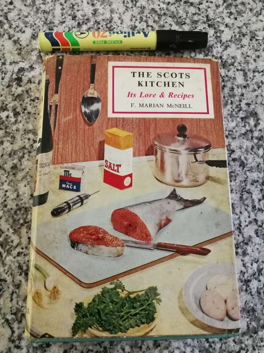THE SCOTS KITCHEN ITS LORE & RECIPES F MARIAN McNEILL ( Scottish , Scotland Traditions  Second Editi