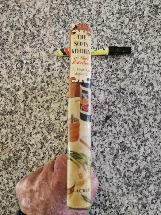 THE SCOTS KITCHEN ITS LORE & RECIPES F MARIAN McNEILL ( Scottish , Scotland Traditions  Second Editi