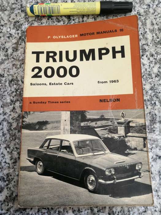 TRIUMPH 2000 Saloons Estate Cars from 1963 P OLYSLAGER MOTOR MANUALS Number 99
