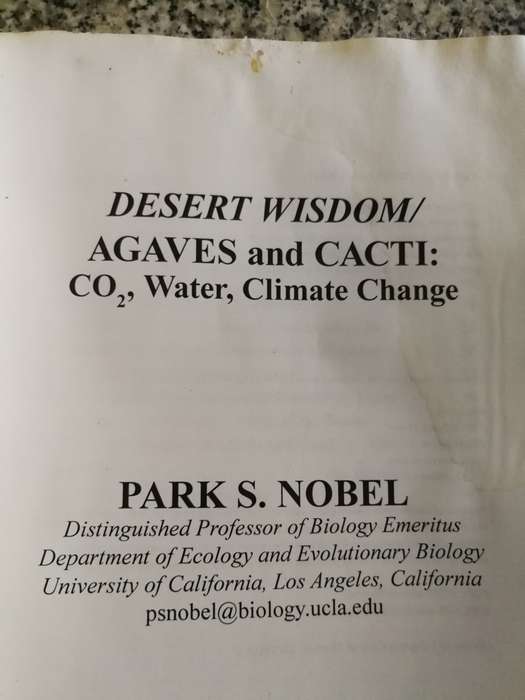 Desert Wisdom Agaves & Cacti Co2 Water Climate Change Park S Nobel