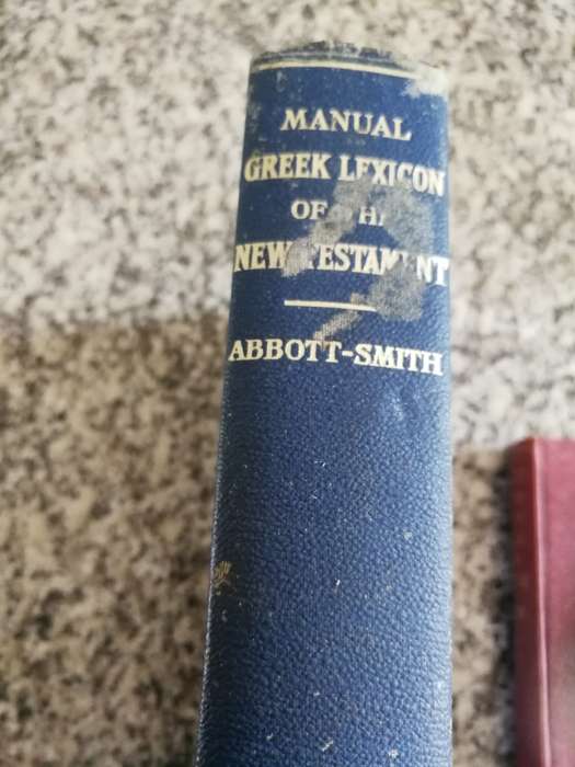 2 books A MANUAL GREEK LEXICON OF THE NEW TESTAMENT  G ABBOTT SMITH  plus another similar book