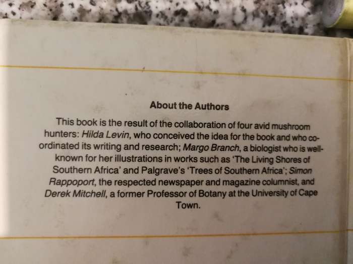 A FIELD GUIDE to the MUSHROOMS of SOUTH AFRICA Hilda Levin Margo Branch Simon Rappoport 2nd Ed.