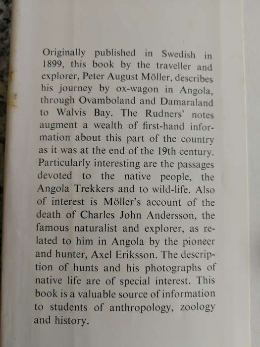 JOURNEY THROUGH ANGOLA OVAMPOLAND & DAMARALAND 1895-1896 P MOLLER Reprint and translation from 1899