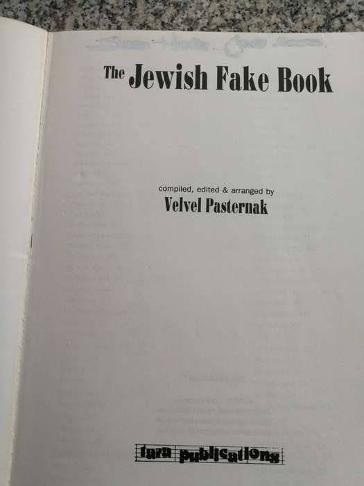 THE JEWISH FAKE BOOK Compiled & Arranged by VELVEL PASTERNAK 1997