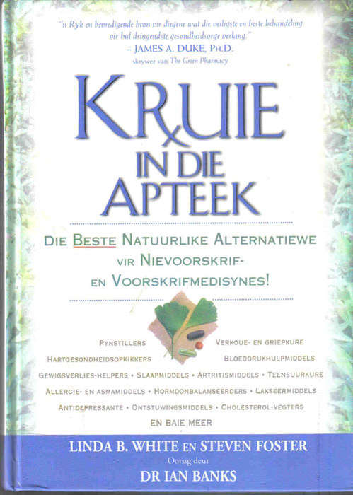 Kruie in die Apteek ---  White / Foster / Banks