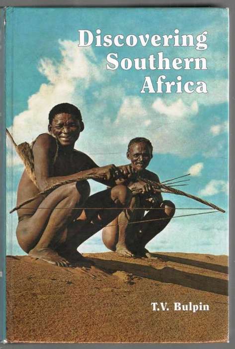 Discovering South Africa  --  T V Bulpin