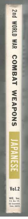 Second World War Combat Weapons  --  Japanese