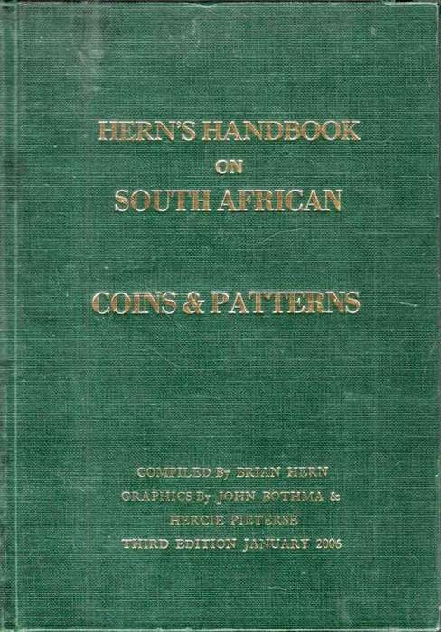 Hern`s Handbook on South African Coins and Patterns