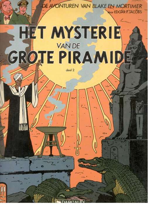 Het Mysterie van het Grote Piramide --  De Avontruren van B lake en Mortimer