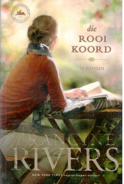 Die Rooi Koord  --  Francine Rivers