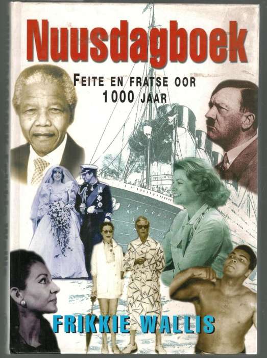 Nuusdagboek  --  Frikkie Wallis