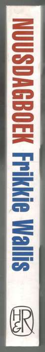 Nuusdagboek  --  Frikkie Wallis