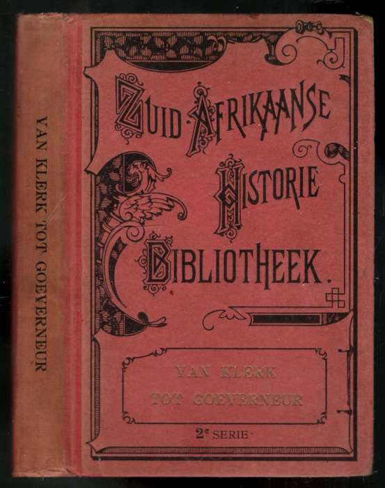 Zuid-Afrikaanse Historie  ---  Van Klerk tot Goeverneur