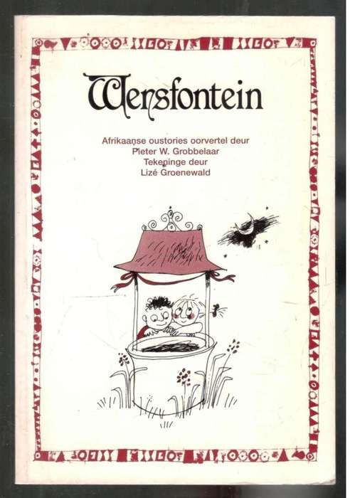 Wensfontein  --  Pieter W Grobbelaar en Lize Groenewald