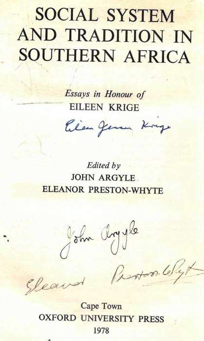 Social System and Tradition in Southern Africa  --  Eileen Krige  --  Signed