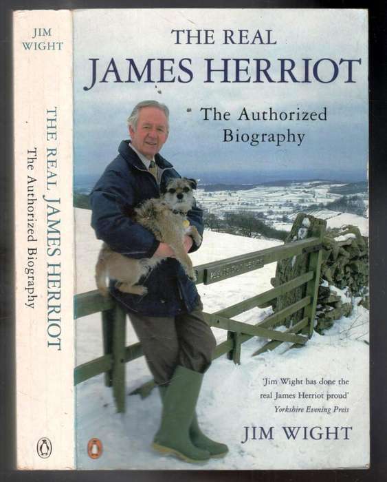James Herriot --   The Authorized Biography   (Jim Wight)