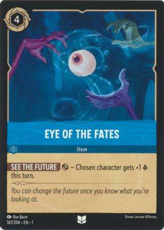 Disney Lorcana Trading Card Game - Eye of the Fates - 167/204 - Uncommon The First Chapter