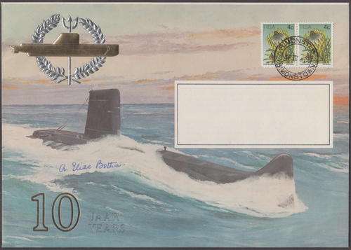 RSA - 10 YEARS OF SUBMARINES, LIMITED EDITION COVER - SIGNED BY A.ELIZE BOTHA!!!!!