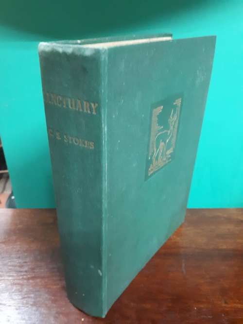 Sanctuary C.S. Stokes 1942 Hardcover