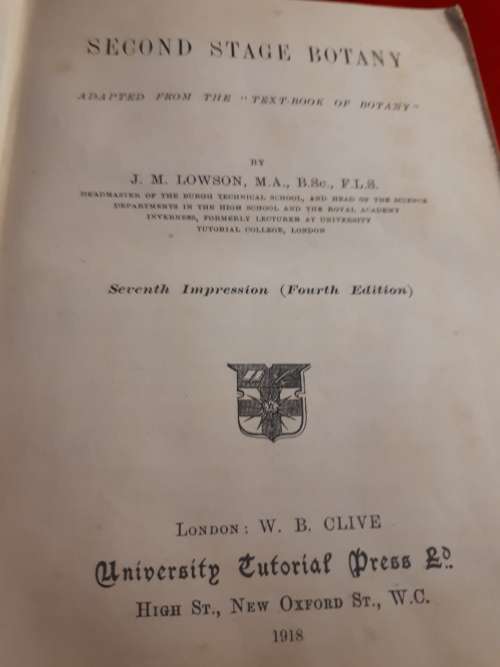 Circa 1918 4th Edition - Second Stage Botany - J.M. Lowson