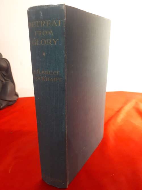 Circa 1937 2nd Edition - Retreat From Glory - R.H. Bruce Lockhart