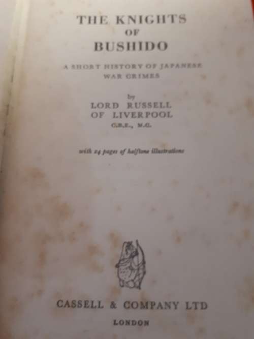 Circa 1958 1st Edition The Knights Of Bushido - Lord Russell of Liverpool