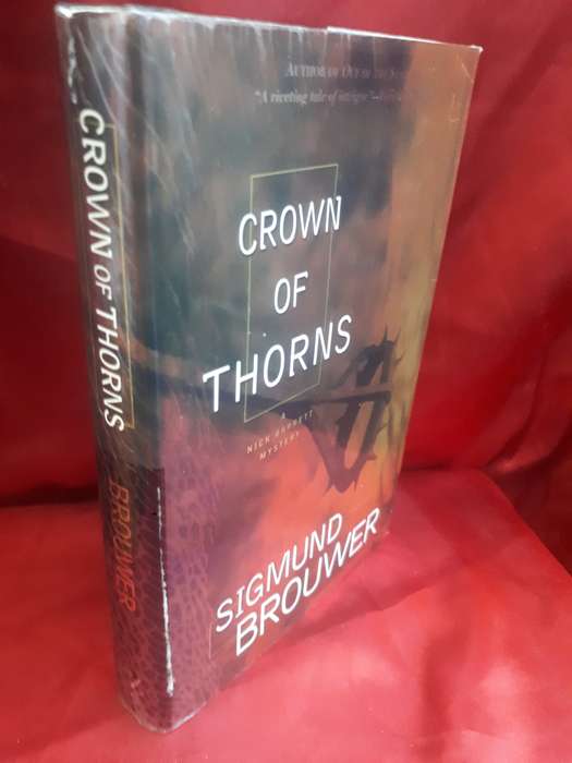 Crown Of Thorns `A Nick Barrett Mystery` Sigmund Brouwer Hardcover