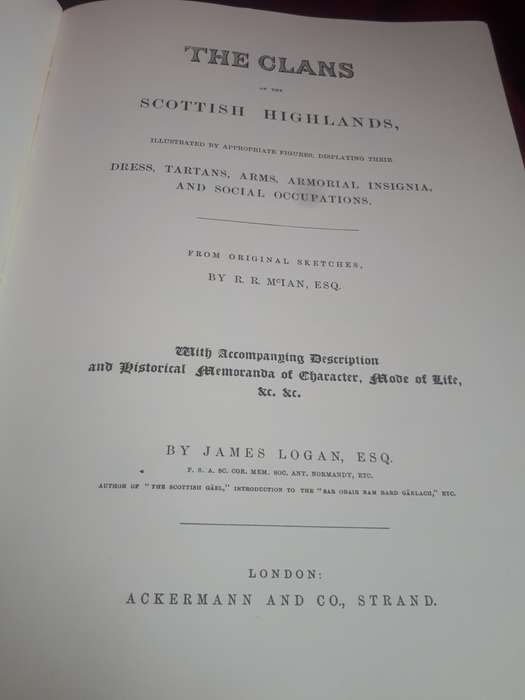 R.R. McIAN`S THE CLANS OF THE SCOTTISH HIGHLANDS
