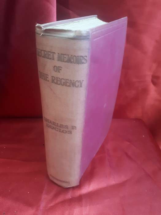 Circa 1912 `Secret Memoirs of The Regency - The Minority of Louis XV