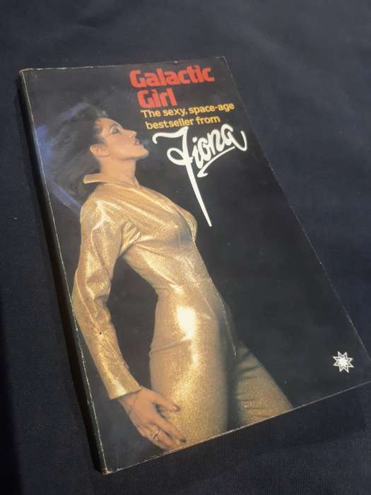 Galactic Girl 1980 Paperback by Fiona