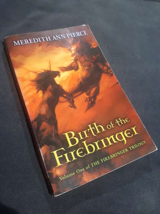 Birth of the Firebringer Vol One of the Firebringer Trilogy 1985 Paperback
