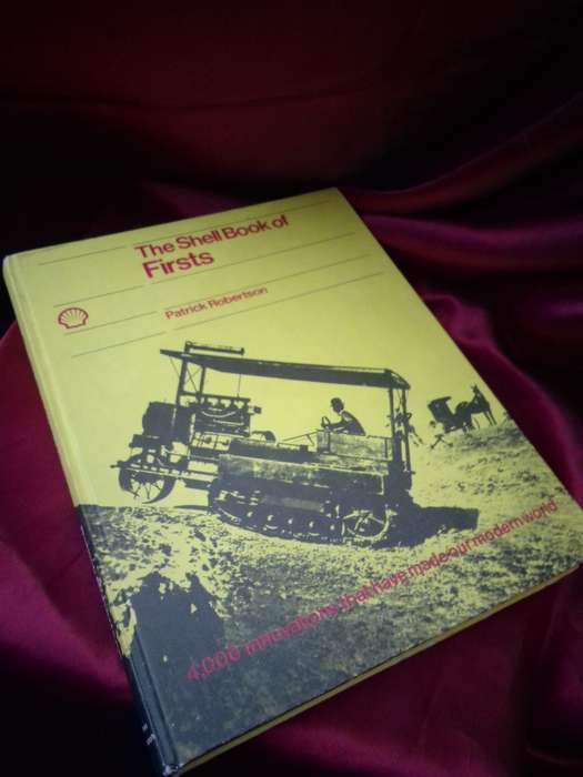 1974 First Edition The Shell Book Of Firsts - Hardcover