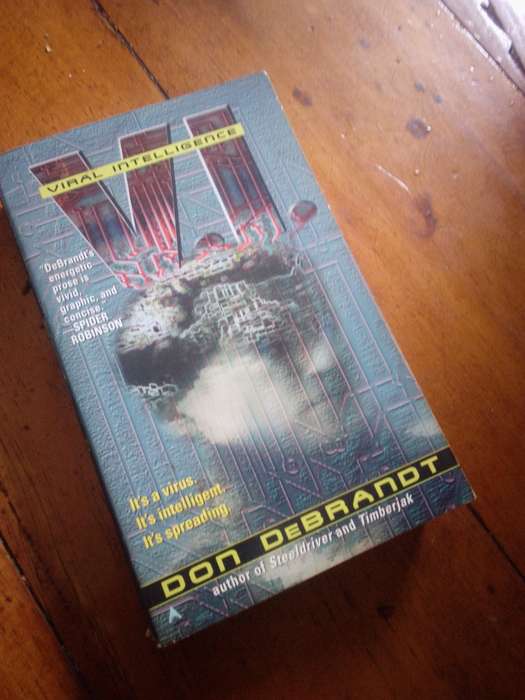 V.I. VIRAL INTELLIGENCE - Don DeBrandt 2000 Paperback