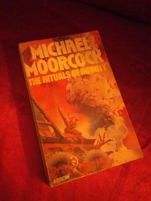 The Rituals of Infinity - Michael Moorcock 1979 Paperback