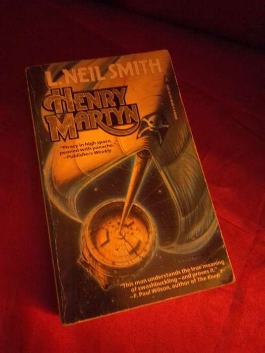 Henry Martyn - 1991 Paperback by L. Neil Smith