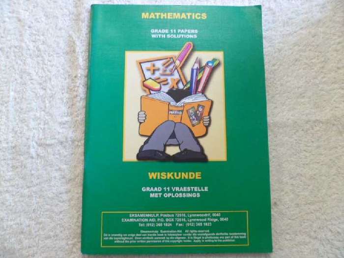 Mathematics Grade 11 Papers with solutions