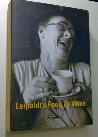 Leipoldt's Food & Wine - C Louis Leipoldt  - 2003 - Hardcover